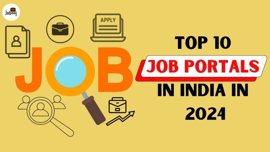 Best Job Portals and Job Search Sites in India in 2024