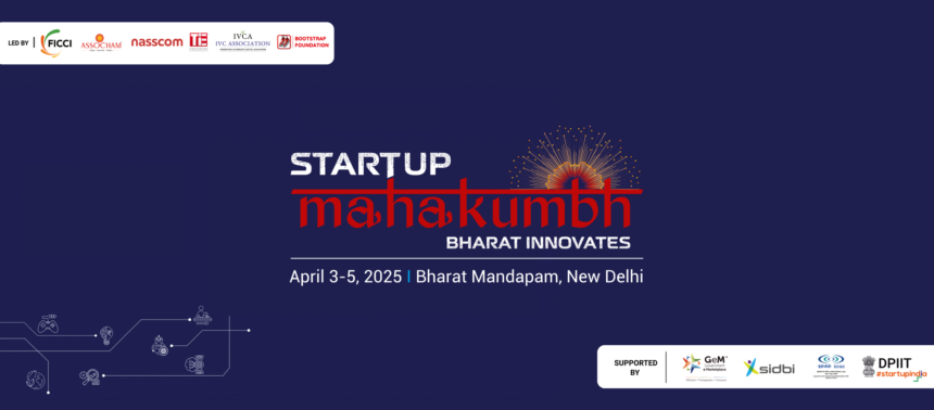 Startup Mahakumbh 2025: 50K+ Attendees to Shape India@2047