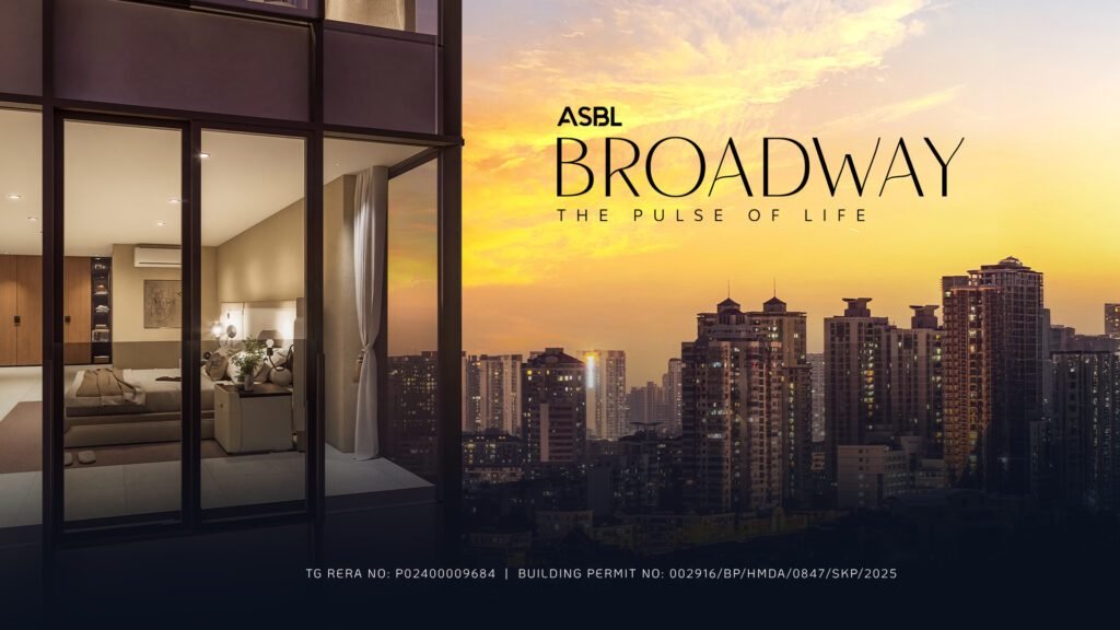 ASBL Broadway Targets ₹1000 Cr Pre-Launch Sales, Defies Hyderabad Realty Slowdown 8 ASBL Broadway Targets ₹1000 Cr Pre-Launch Sales, Defies Hyderabad Realty Slowdown
