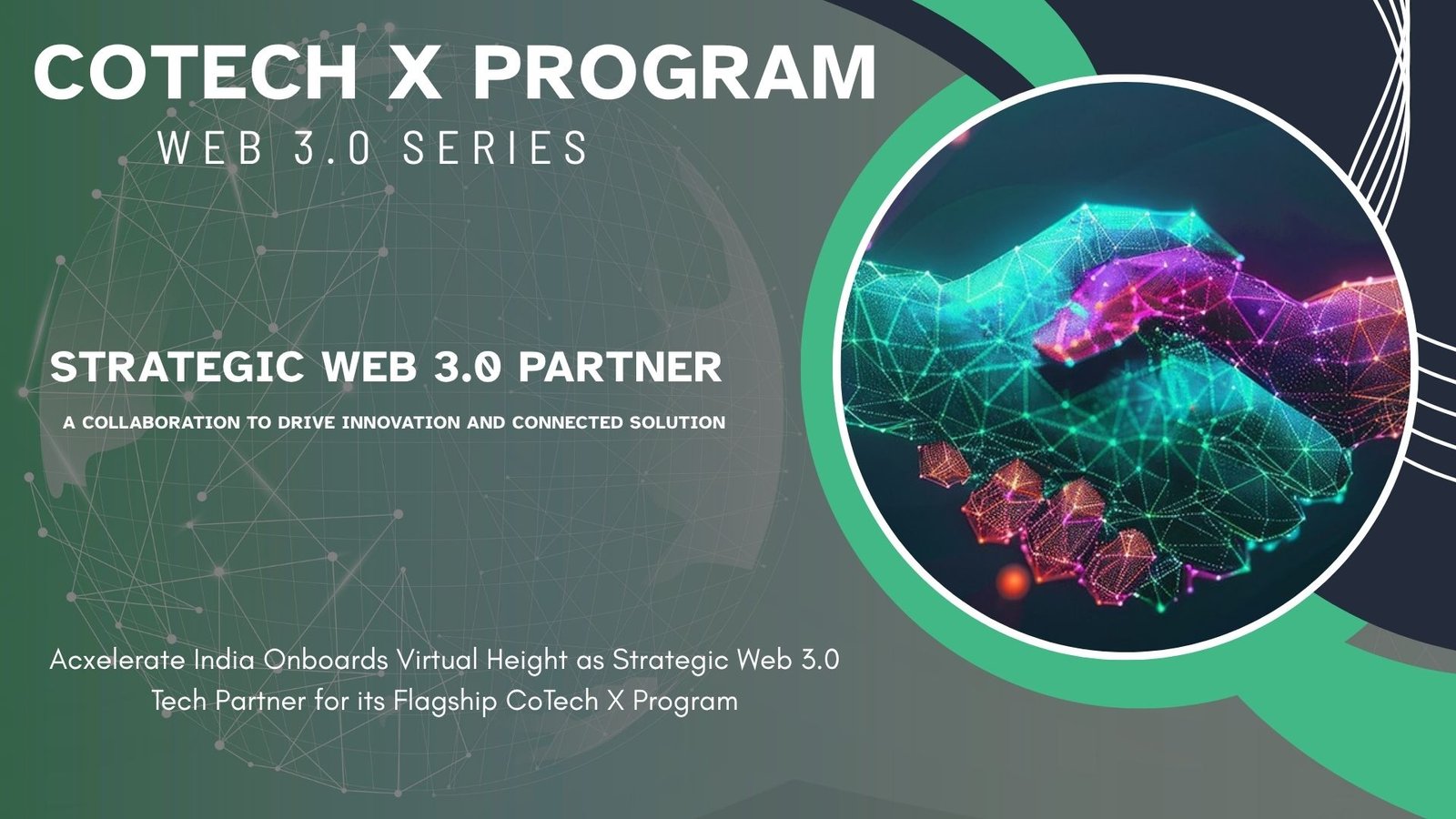 Acxelerate India Onboards Virtual Height as Strategic Web 3.0 Tech Partner for its Flagship CoTech X Program