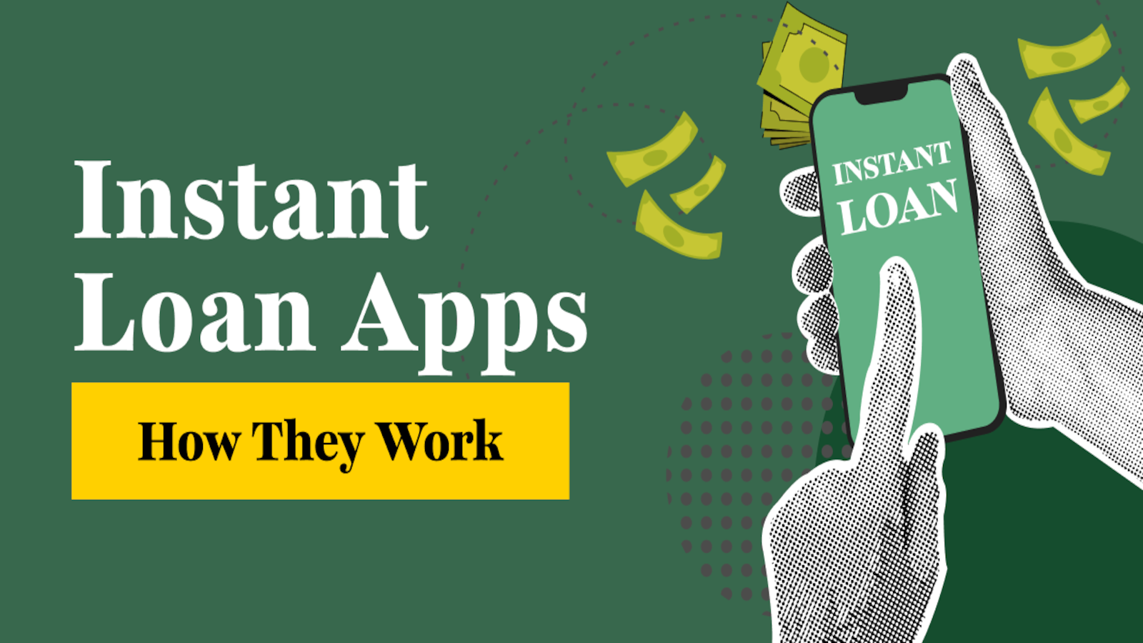 Instant Loan Apps in India: How They Work, Top Companies, Benefits & Risks