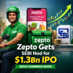 Zepto Gets SEBI Approval for $1.3Bn IPO
