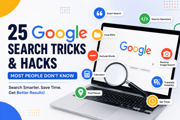 25 Google Search Tricks & Hidden Hacks You Need to Know in 2026